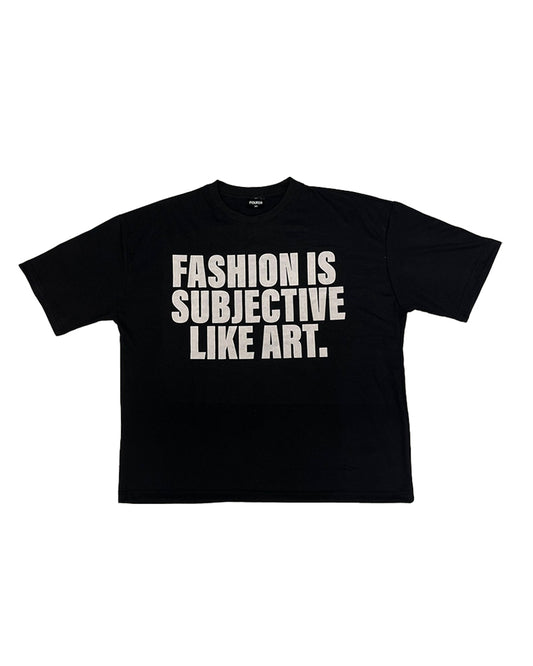 BOXY FASHION IS SUBJECTIVE T-SHIRT